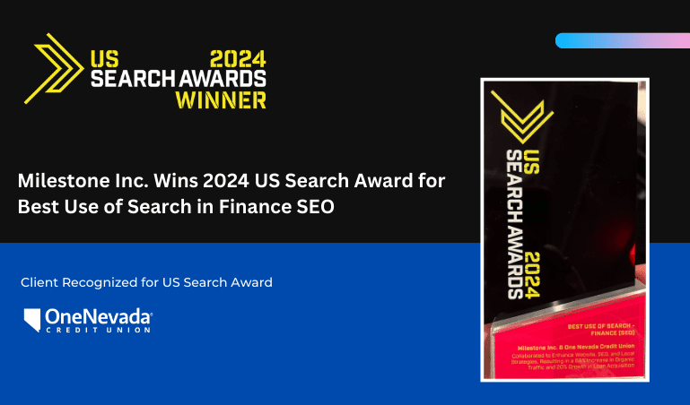 US Search Awards - Milestone Inc