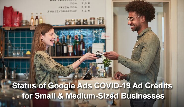 Google Ads COVID-19 Ad Credits for Small & Medium-Sized Businesses - milestoneinternet.com, Milestone Inc.