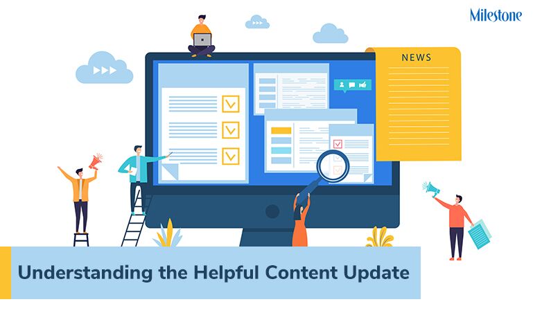 Understanding the Helpful Content Update