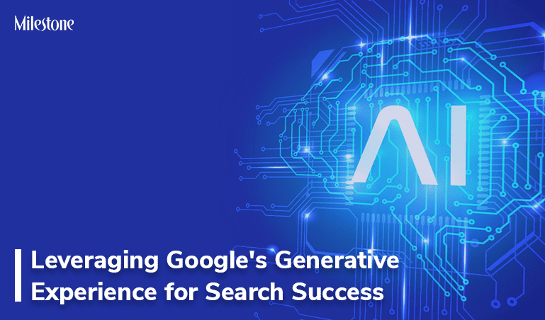 Leveraging Google's Generative Experience for Search Success